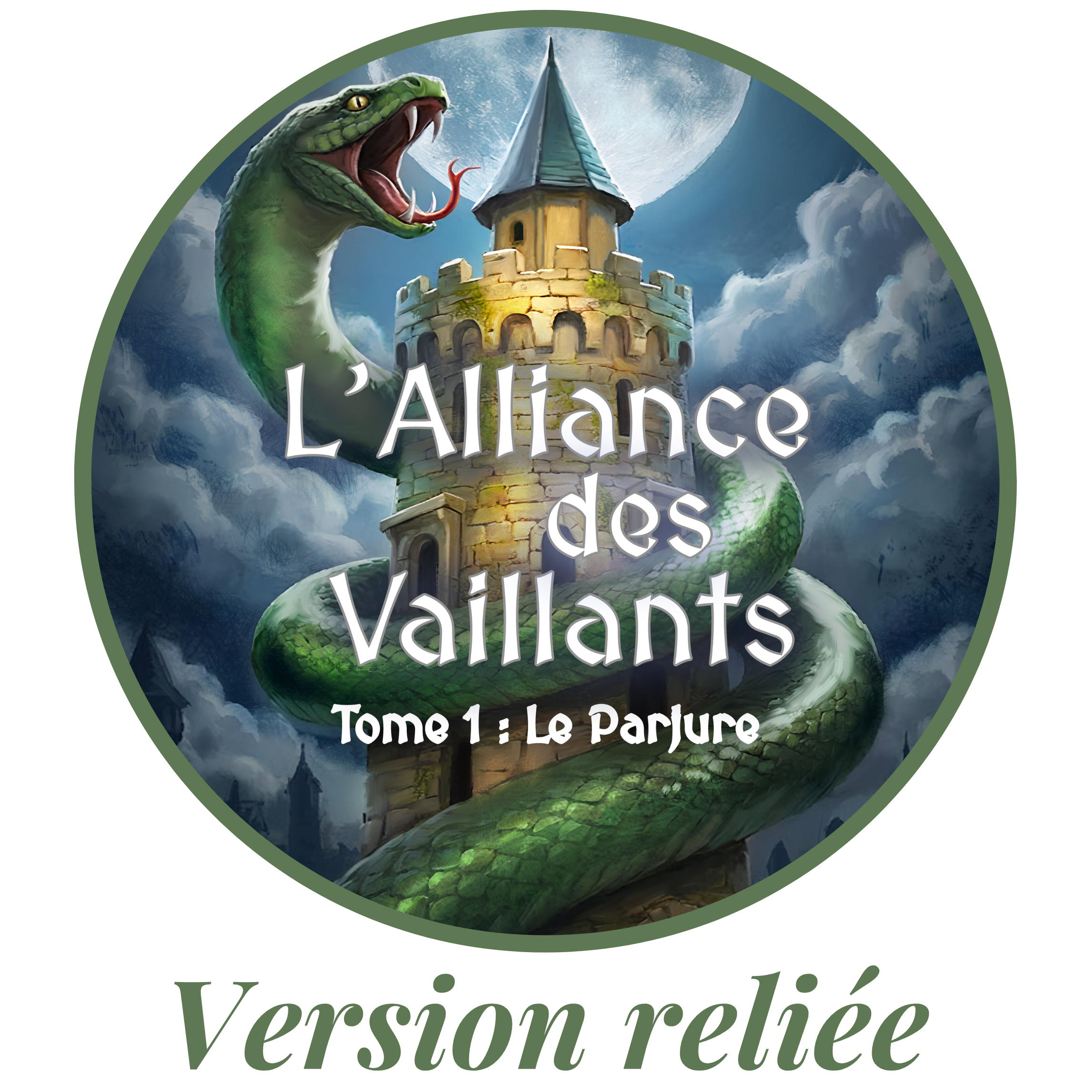L'Alliance des Vaillants 1 version reliée
