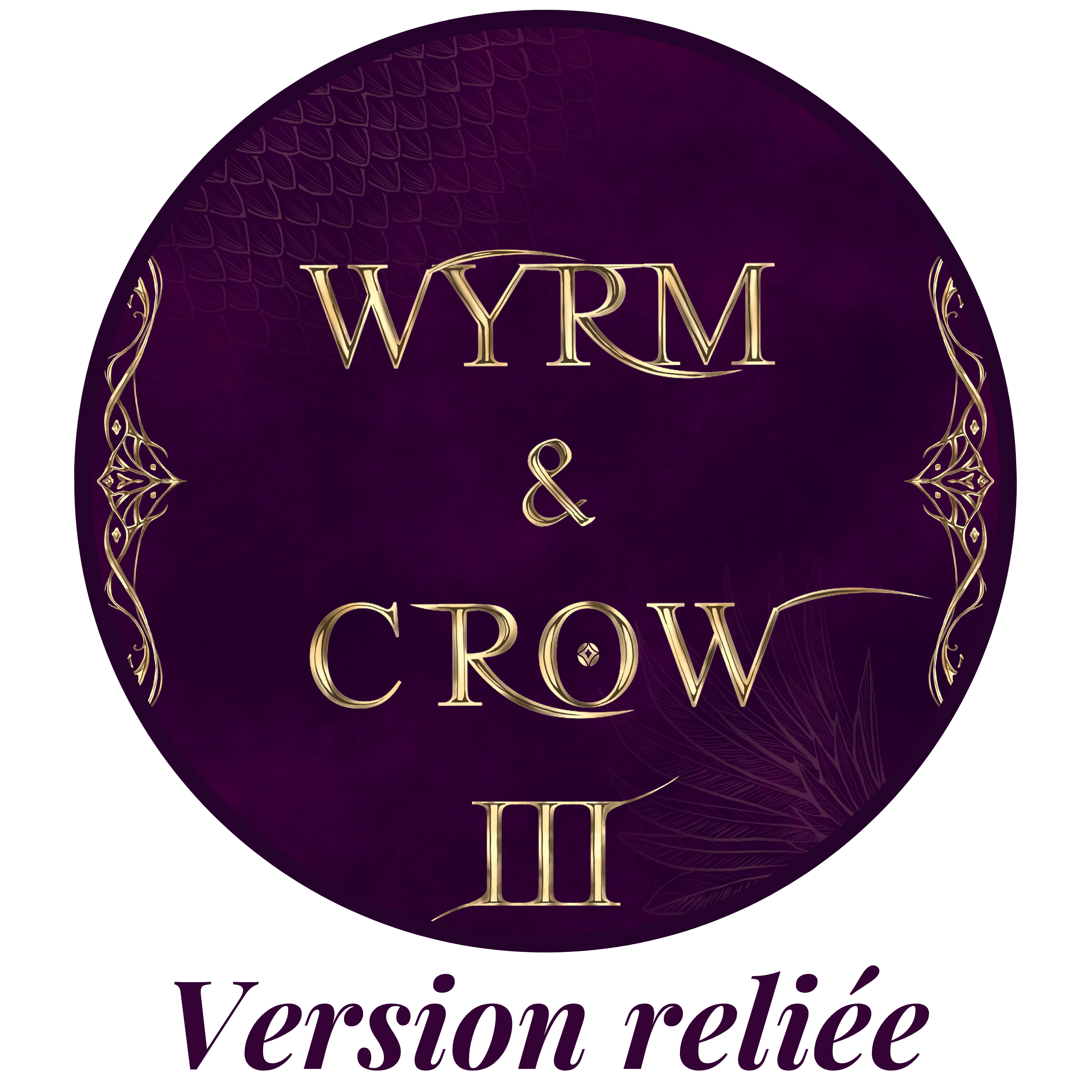 Wyrm & Crow 3 relie